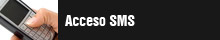 acceso por sms