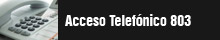 acceso telefonico 803